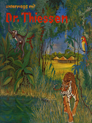 cover image of Unterwegs mit Dr. Thiessen